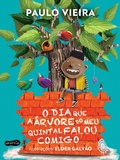 Cover: O dia que a &aacute;rvore do meu quintal falou comigo - HarperKids