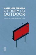 Cover: O homem do outdoor - Editora Moinhos