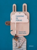Cover: Caderno de f&eacute;rias - bai&atilde;o