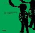 Cover: Nossos amigos, os ogros - bai&atilde;o