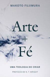 Enlarge image Cover: Arte e Fé - Thomas Nelson Brasil
