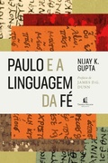 Cover: Paulo e a linguagem da f&eacute; - Thomas Nelson Brasil