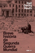 Cover: Breve hist&oacute;ria da Segunda Guerra Mundial - Todavia