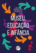 Cover: Museu, educa&ccedil;&atilde;o e inf&acirc;ncia - Editora CRV