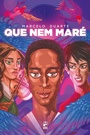 Cover: Que nem maré - Panda Books