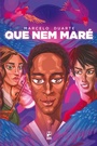 Cover: Que nem maré - Panda Books
