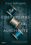 Cover: As costureiras de Auschwitz - Cr&iacute;tica