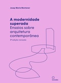 Cover: A modernidade superada - Editora Olhares