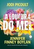 Cover: A loucura do mel - Verus