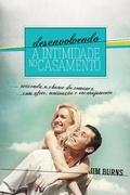 Cover: Desenvolvendo a Intimidade no Casamento - Universidade da Fam&iacute;lia