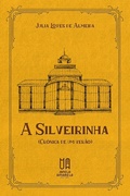 Cover: A Silveirinha - Janela Amarela Editora