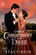 Cover: Como comprometer um duque - L3 Book Publishing