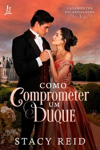 Enlarge image Cover: Como comprometer um duque - L3 Book Publishing