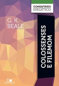Cover: Colossenses e Filemom: coment&aacute;rio exeg&eacute;tico - Vida Nova