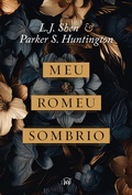 Cover: Meu Romeu sombrio - Uma releitura dark romance de "A Bela e a Fera" - Harlequin