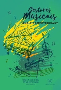 Enlarge image Cover: GESTORES MUSICAIS: QUAIS COMPETÊNCIAS? - Tesseractum Editorial