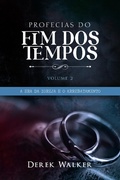 Cover: Profecias do Fim dos Tempos 2 - A Era da Igreja e o Arrebatamento - Rhema Brasil Publica&ccedil;&otilde;es