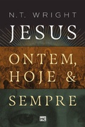Cover: Jesus: ontem, hoje e sempre - Editora Mundo Crist&atilde;o