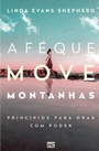 Cover: A fe que move montanhas - Editora Mundo Cristao