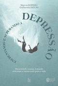 Cover: Enfrentando e superando a depress&atilde;o - eBook - Editora Esperan&ccedil;a
