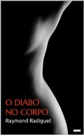 Cover: O DIABO NO CORPO - Raymond Radiguet - Lebooks Editora