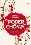 Cover: O poder do Chowa - Editora Novo S&eacute;culo