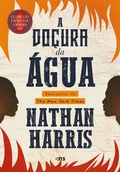 Cover: A do&ccedil;ura da &aacute;gua - Editora Novo S&eacute;culo