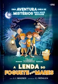 Cover: A lenda do foguete dos mares - As aventuras de Timmi Tobbson - Editora Novo S&eacute;culo