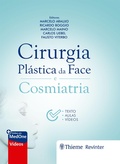 Cover: Cirurgia Pl&aacute;stica da Face e Cosmiatria - Thieme Revinter