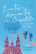 Cover: Encontros e desencontros em Compostela - Record