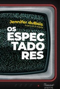 Cover: Os espectadores - Rocco Digital