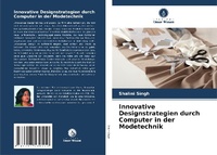 Enlarge image Cover: Innovative Designstrategien durch Computer in der Modetechnik - Verlag Unser Wissen