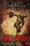 Cover: Nullform (Book #8) - Magic Dome Books in Collaboration with 1c-Publishing
