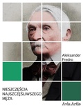Cover: Nieszczescia najszczesliwszego meza - Avia Artis