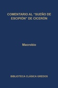 Cover: Comentario al Sue&ntilde;o de Escipi&oacute;n de Cicer&oacute;n - Gredos