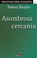 Cover: Asombrosa cercan&iacute;a - Editorial San Pablo