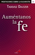 Cover: Aum&eacute;ntanos la fe - Editorial San Pablo