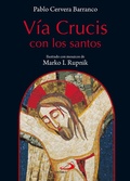 Cover: V&iacute;a crucis con los santos - Editorial San Pablo