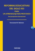 Cover: Reformas educativas del siglo XXI para un aprendizaje m&aacute;s profundo - Narcea Ediciones