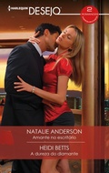 Cover: Amante no escrit&oacute;rio - A dureza do diamante - Harlequin, uma divis&atilde;o de HarperCollins Ib&eacute;rica, S.A.