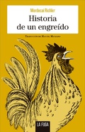 Cover: Historia de un engre&iacute;do - La Fuga Ediciones