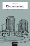 Cover: El condominio - La Fuga Ediciones
