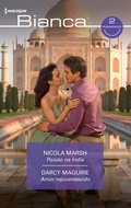 Cover: Paix&atilde;o na &Iacute;ndia - Amor rejuvenescido - Harlequin, uma divis&atilde;o de HarperCollins Ib&eacute;rica, S.A.