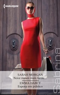 Cover: Nove meses mais tarde... - Esposa em p&uacute;blico - Harlequin, uma divis&atilde;o de HarperCollins Ib&eacute;rica, S.A.