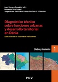 Cover: Diagn&oacute;stico t&eacute;cnico sobre funciones urbanas y desarrollo territorial en D&eacute;nia - Publicacions de la Universitat de Val&egrave;ncia