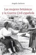 Cover: Las mujeres brit&aacute;nicas y la Guerra Civil espa&ntilde;ola - Publicacions de la Universitat de Val&egrave;ncia