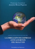 Cover: La direcci&oacute;n de empresas ante los retos del siglo XXI - Publicacions de la Universitat de Val&egrave;ncia