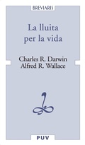 Cover: La lluita per la vida - Publicacions de la Universitat de Val&egrave;ncia