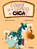 Cover: &iquest;Qui&eacute;n se ha llevado mi caca? - Ediciones Jaguar