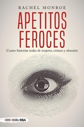 Cover: Apetitos feroces - RBA Libros